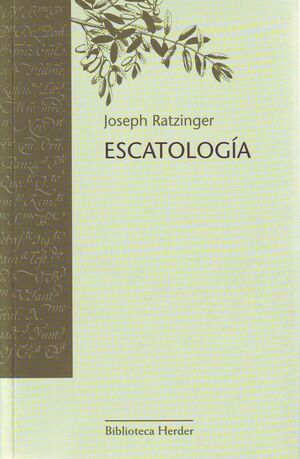 ESCATOLOGIA (RATZINGER)