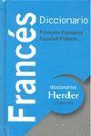 DICCIONARIO FRANCES COMPACTO HERDER: FRANÇAIS-ESPAGNOL , ESPAÑOL-FRANCES