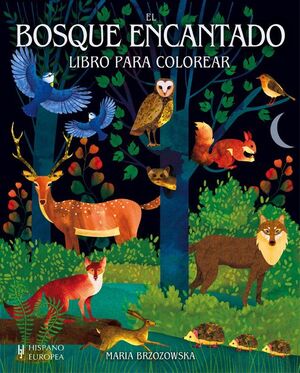 EL BOSQUE ENCANTADO. LIBRO PARA COLOREAR