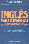 INGLES PARA ESPAÑOLES. LIBRO PROFESOR Y CLAVE EJERCICIOS