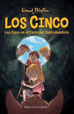 LOS CINCO. Nº4: LOS CINCO EN EL CERRO DEL CONTRABANDISTA