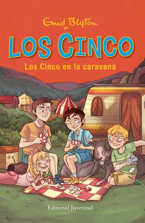 LOS CINCO Nº5: LOS CINCO EN LA CARAVANA