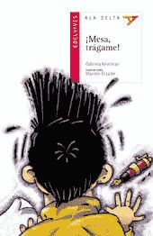 ¡MESA, TRAGAME!
