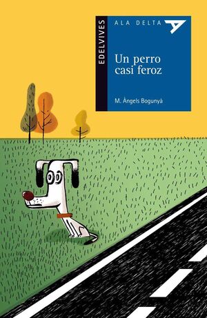 PERRO CASI FEROZ, UN