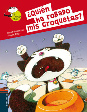 ¿QUIÉN HA ROBADO MIS CROQUETAS?