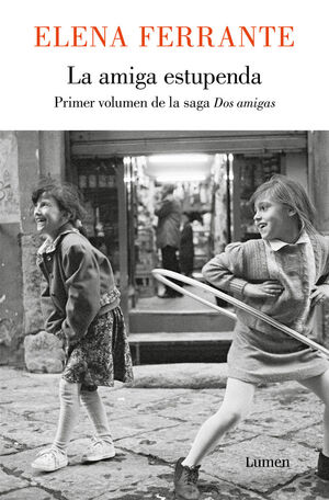 DOS AMIGAS. Nº1: LA AMIGA ESTUPENDA