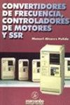 CONVERTIDORES DE FRECUENCIA CONTROLADORES DE MOTORES Y SSR