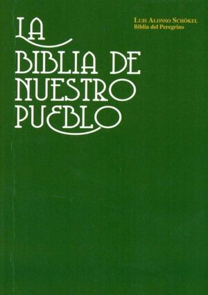 LA BIBLIA DE NUESTRO PUEBLO - BOLSILLO -