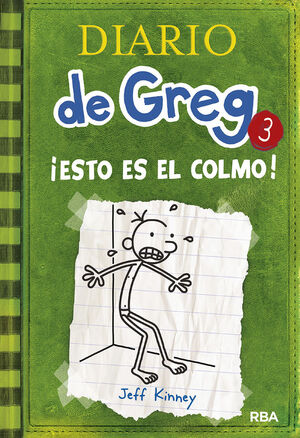 DIARIO DE GREG. Nº3: ¡ESTO ES EL COLMO!