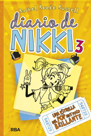 DIARIO DE NIKKI. Nº3: UNA ESTRELLA DEL POP MUY POCO BRILLANTE
