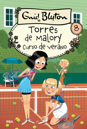 TORRES DE MALORY. Nº8: CURSO DE VERANO EN TORRES DE MALORY
