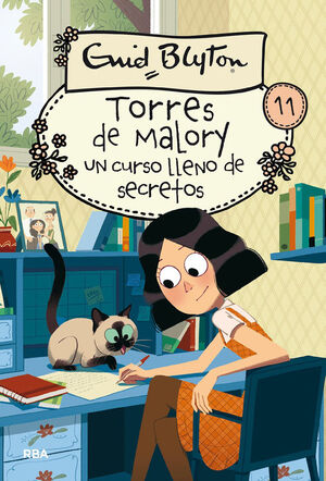 TORRES DE MALORY. Nº11: UN CURSO LLENO DE SECRETOS