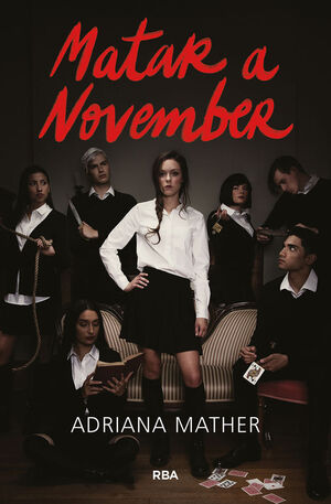 MATAR A NOVEMBER (MATAR A NOVEMBER 1)