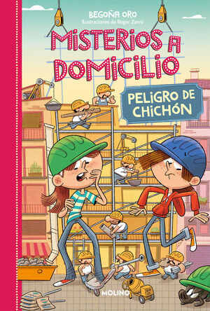 MISTERIOS A DOMICILIO. Nº9: PELIGRO DE CHICHÓN