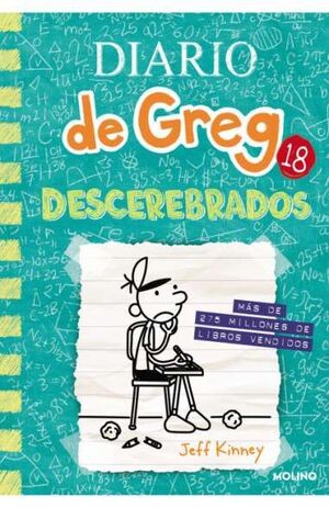 DIARIO DE GREG. Nº18: DESCEREBRADOS