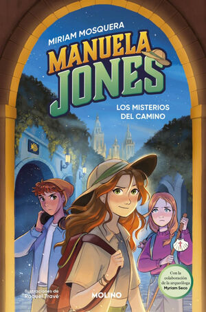 MANUELA JONES. Nº2: LOS MISTERIOS DEL CAMINO