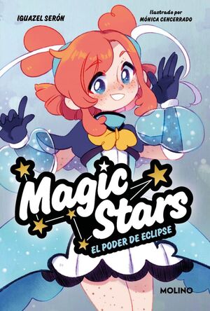 MAGIC STARS. Nº4: EL PODER DE ECLIPSE