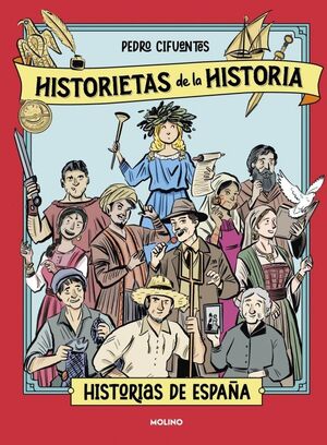 HISTORIETAS DE LA HISTORIA. Nº1: HISTORIAS DE ESPAÑA