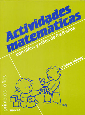 ACTIVIDADES MATEMÁTICAS CON NIÑOS DE 0 A 6 AÑOS