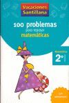 2º PRIMARIA. 100 PROBLEMAS PARA REPASAR MATEMÁTICAS