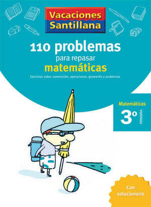 3º PRIMARIA. 110 PROBLEMAS PARA REPASAR MATEMÁTICAS