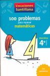 4º PRIMARIA 100 PROBLEMAS PARA REPASAR MATEMÁTICAS.