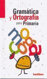 GRAMATICA Y ORTOGRAFIA PRIMARIA ED04