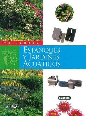 ESTANQUES Y JARDINES ACUÁTICOS