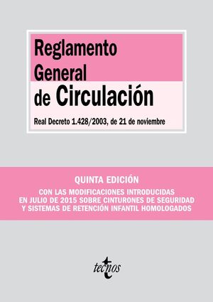 REGLAMENTO GENERAL DE CIRCULACIÓN (NOVIEMBRE 2015)