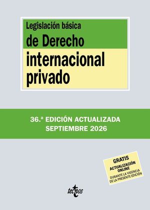 LEGISLACIÓN BÁSICA DE DERECHO INTERNACIONAL PRIVADO (2026)