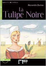 LA TULIPE NOIRE + CD