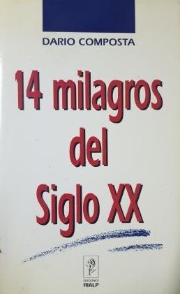 14 MILAGROS SIGLO XX