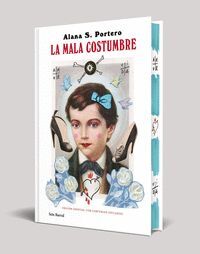 LA MALA COSTUMBRE (EDICIÓN ESPECIAL CANTOS TINTADOS)