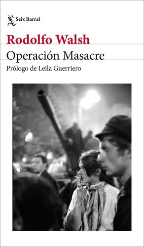 OPERACIÓN MASACRE