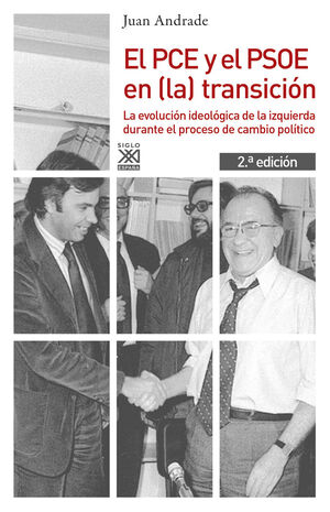 PCE Y EL PSOE EN LA TRANSICION, EL