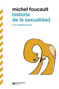 HISTORIA DE LA SEXUALIDAD III. EL CUIDADO DE SÍ
