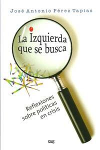 LA IZQUIERDA QUE SE BUSCA