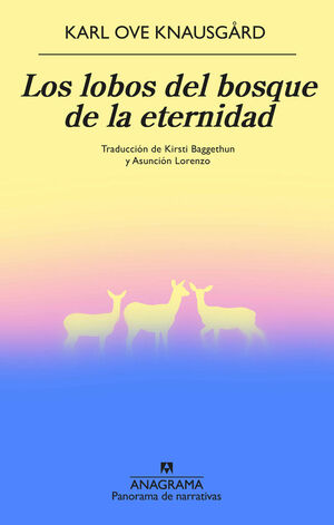 LOS LOBOS DEL BOSQUE DE LA ETERNIDAD