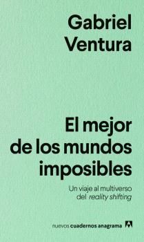 EL MEJOR DE LOS MUNDOS IMPOSIBLES