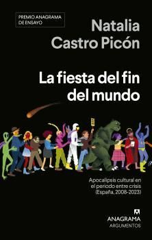 LA FIESTA DEL FIN DEL MUNDO
