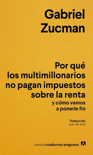 POR QUÉ LOS MULTIMILLONARIOS NO PAGAN IMPUESTOS SOBRE LA RENTA