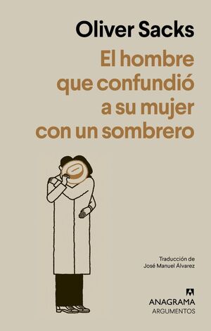 EL HOMBRE QUE CONFUNDIÓ A SU MUJER CON UN SOMBRERO