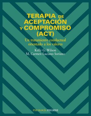 TERAPIA DE ACEPTACION Y COMPROMISO