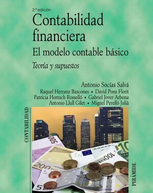 CONTABILIDAD FINANCIERA, EL MODELO CONTABLE BÁSICO