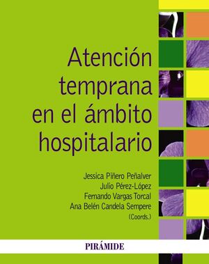 ATENCIÓN TEMPRANA EN EL ÁMBITO HOSPITALARIO