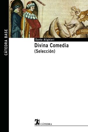 DIVINA COMEDIA ( SELECCION )