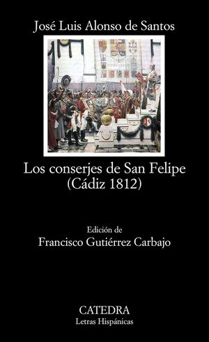 CONSERJES DE SAN FELIPE, LOS (CÁDIZ 1812)