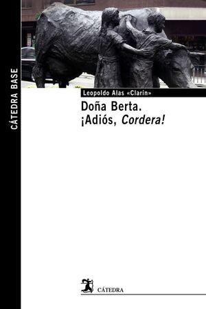 DOÑA BERTA / ¡ADIÓS, CORDERA!