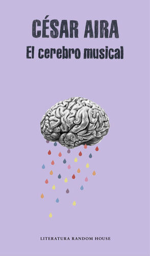 CEREBRO MUSICAL, EL. RELATOS REUNIDOS