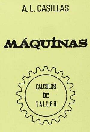 MAQUINAS CALCULOS DE TALLER